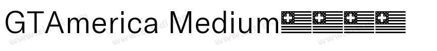 GTAmerica Medium字体转换